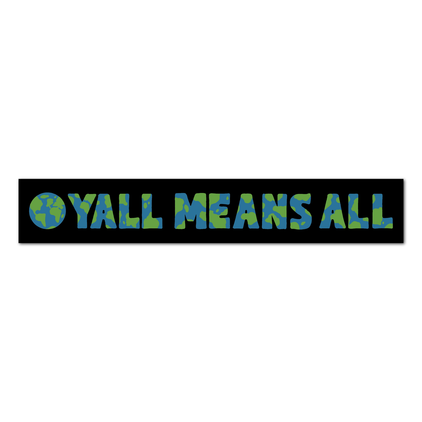 Yall Means All bumper sticker