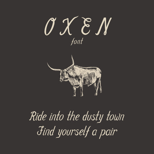 Oxen Font